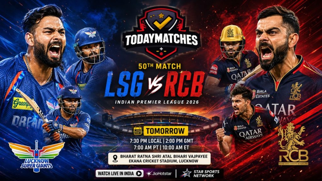 LSG vs RCB IPL 2026 match poster featuring aggressive cricketers, TodayMatches logo, and match details at Ekana Cricket Stadium Lucknow
