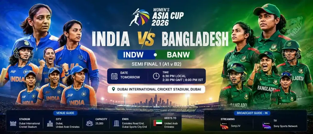 Current image: India Women vs Bangladesh Women – Women’s Asia Cup 2026 Semi-Final.